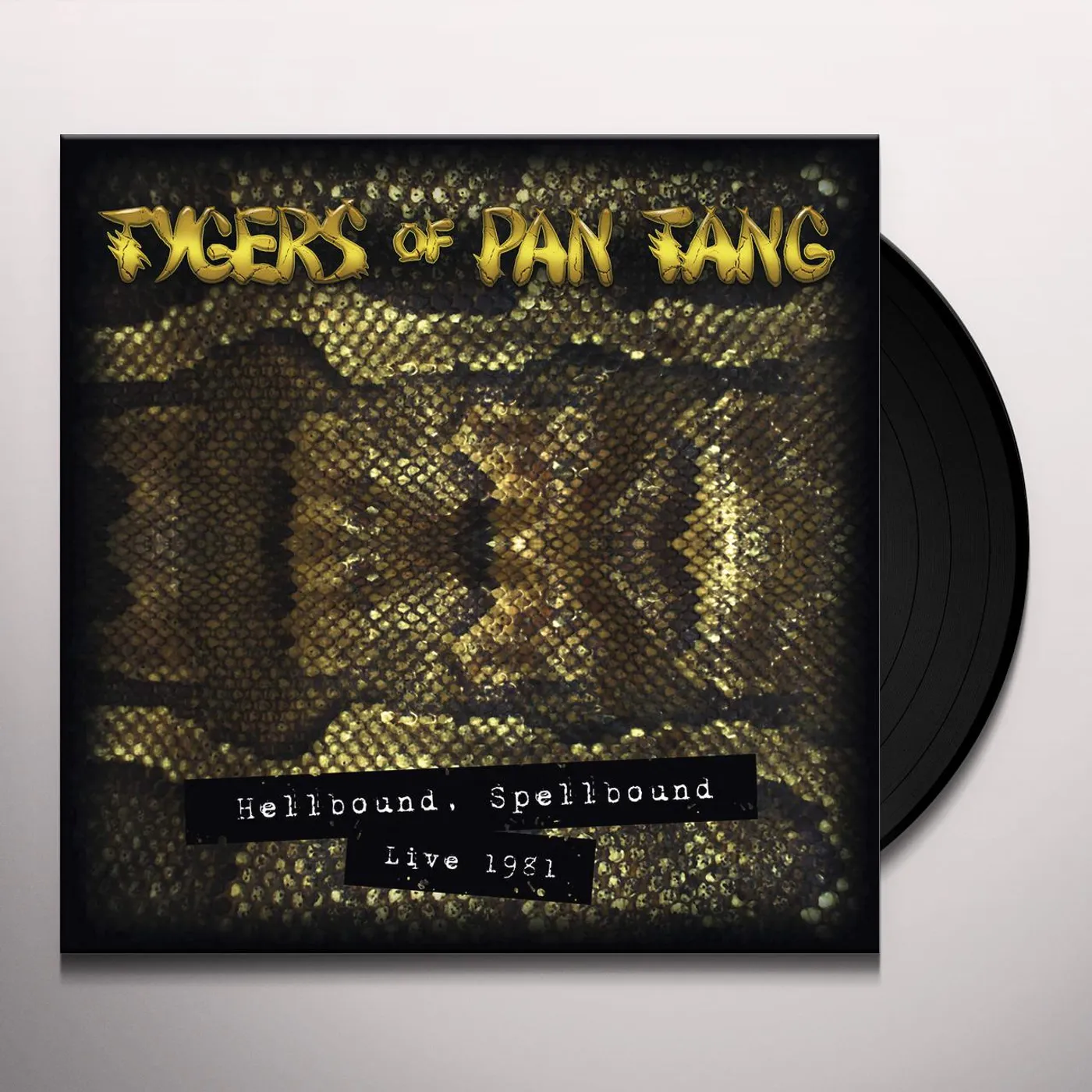 Tygers Of Pan Tang HELLBOUND SPELLBOUND - LIVE 1981 Vinyl Record