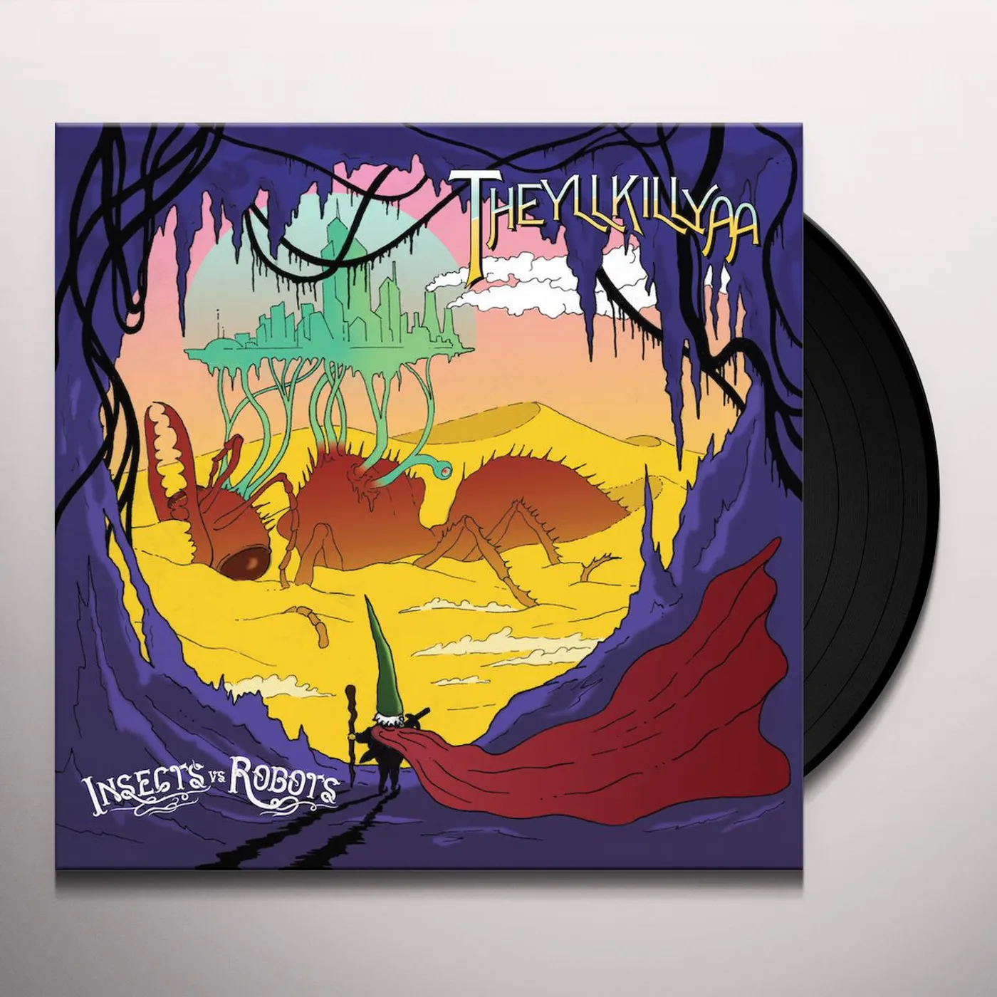 Insects vs Robots THEYLLKILLYA Vinyl Record