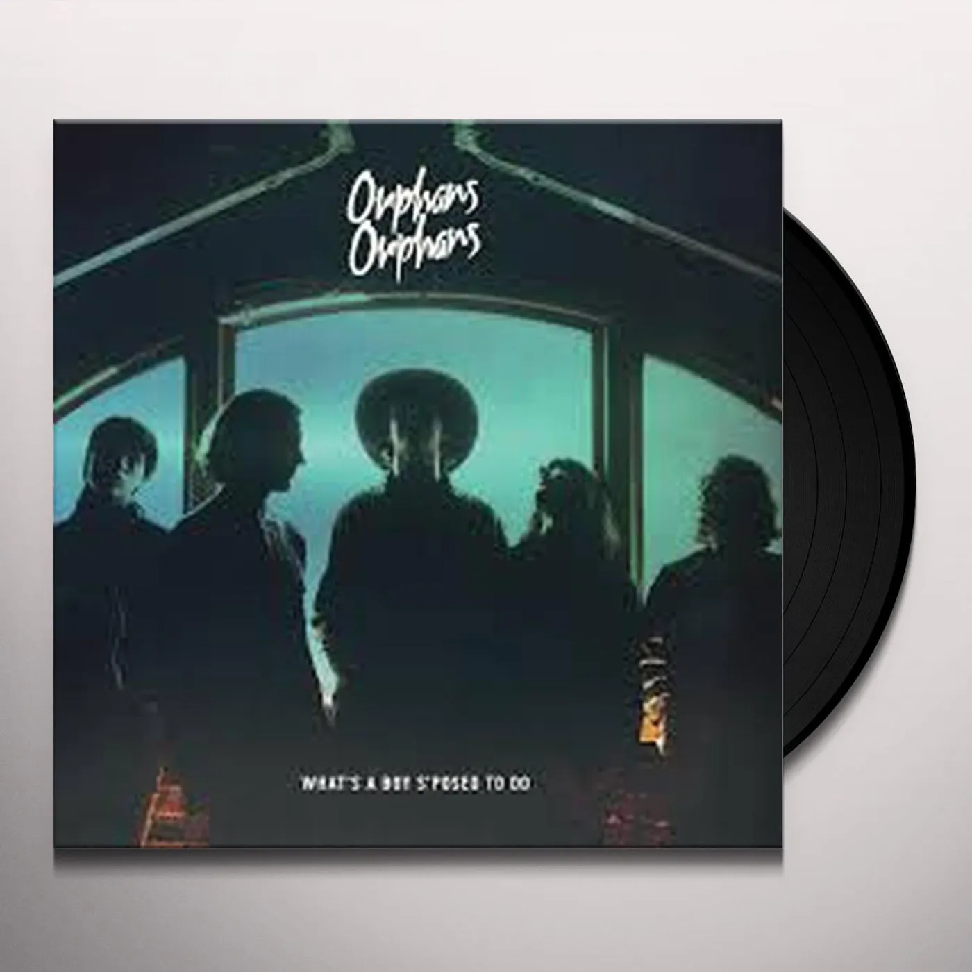 Orphans Orphans WHAT'S A BOY S'POSE TO DO Vinyl Record