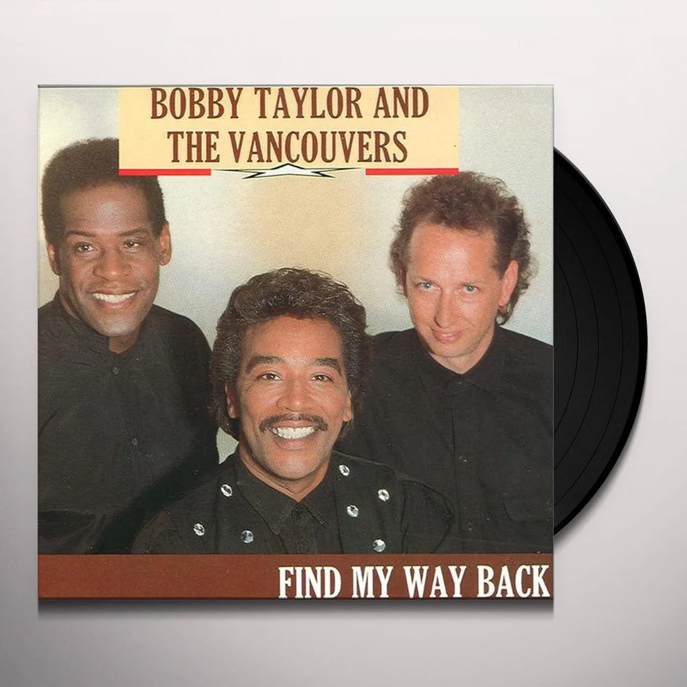 Bobby Taylor & The Vancouvers FIND MY WAY BACK Vinyl Record