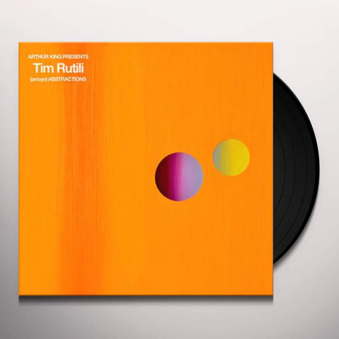 ARTHUR KING PRESENTS TIM RUTILI: (ARROYO) Vinyl Record