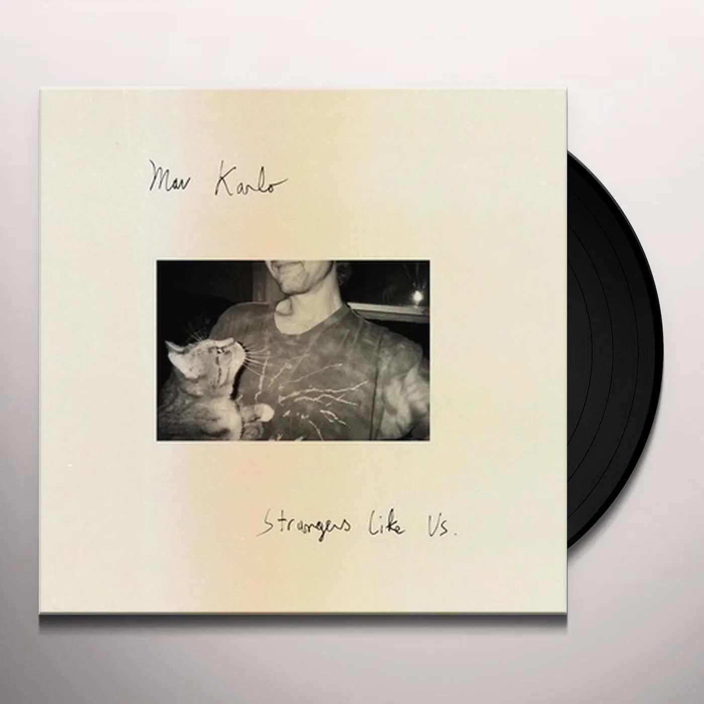 Mav Karlo Strangers Like Us Vinyl Record