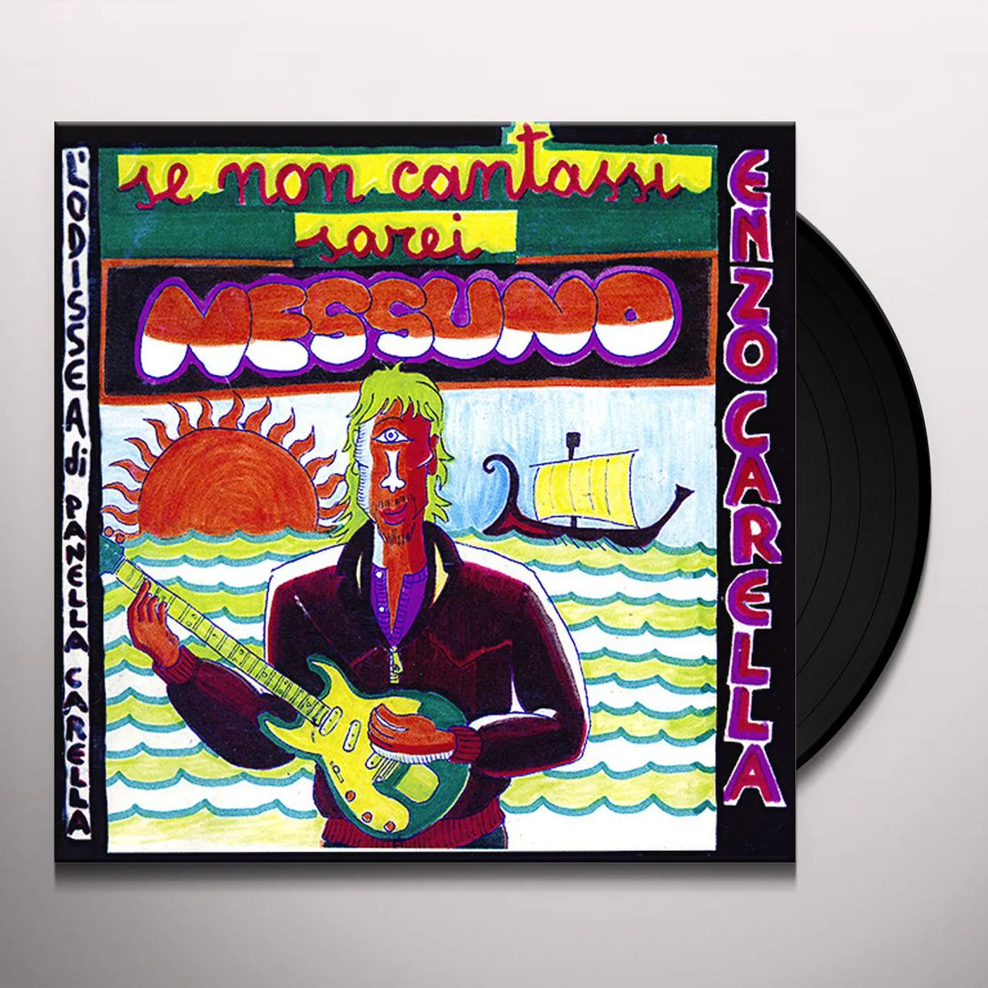 Enzo Carella SE NON CANTASSI SAREI NESSUNO Vinyl Record