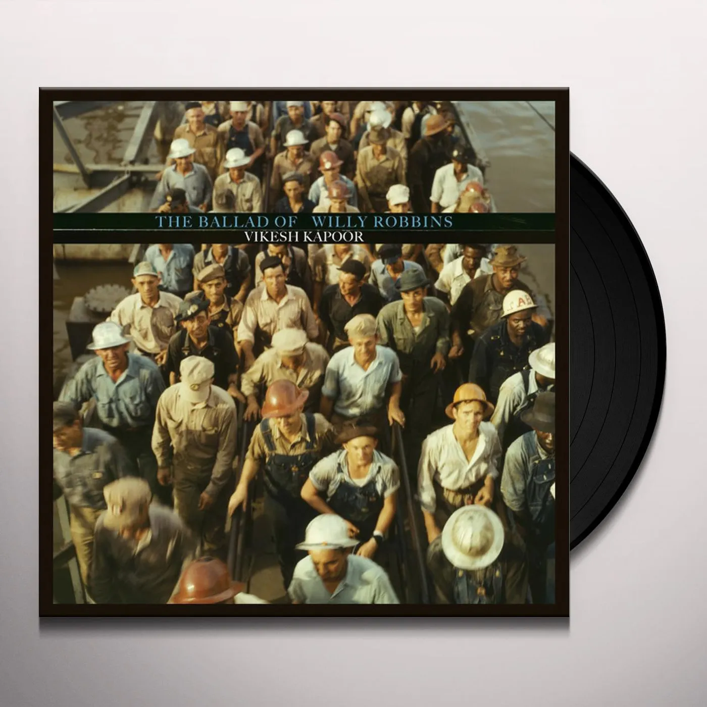 Vikesh Kapoor BALLAD OF WILLY ROBBINS Vinyl Record