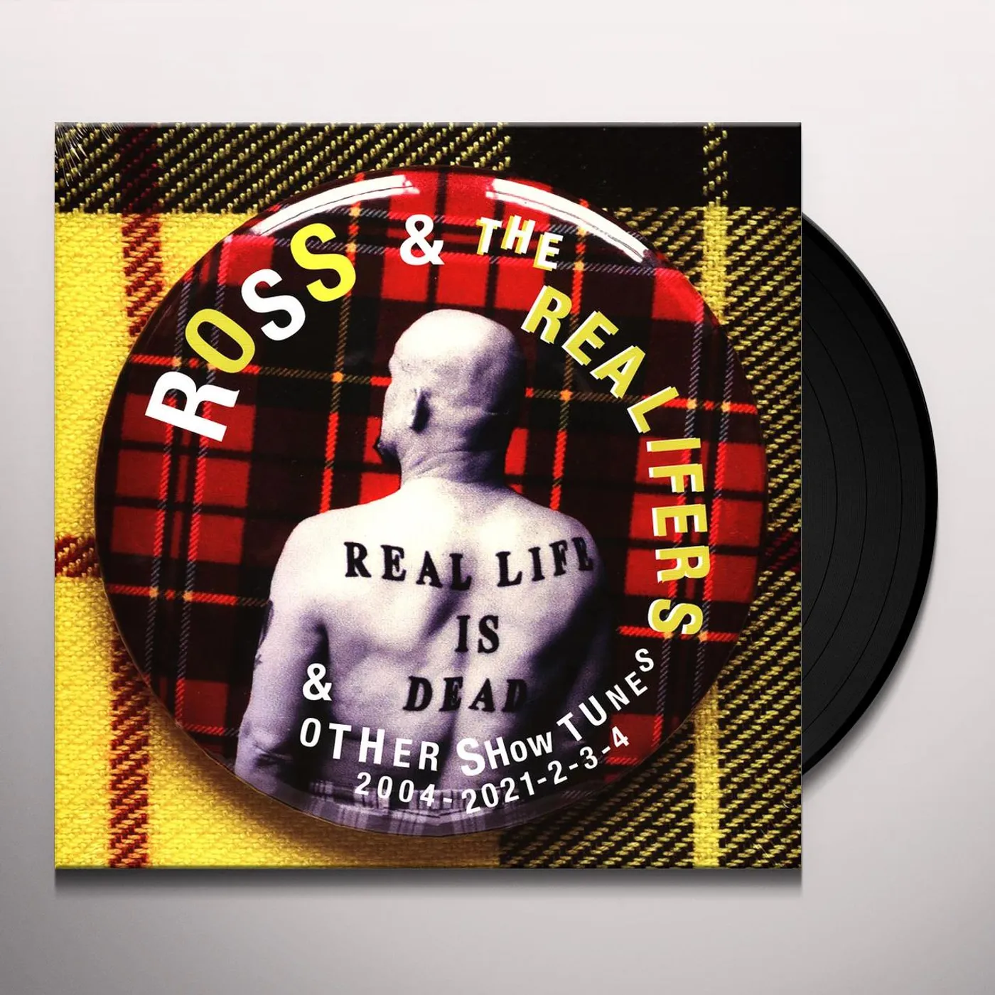 Ross & The Realifers REAL LIFE IS DEAD Vinyl Record