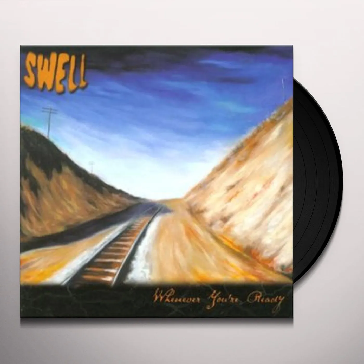 Swell Whenever You're Ready Vinyl Record