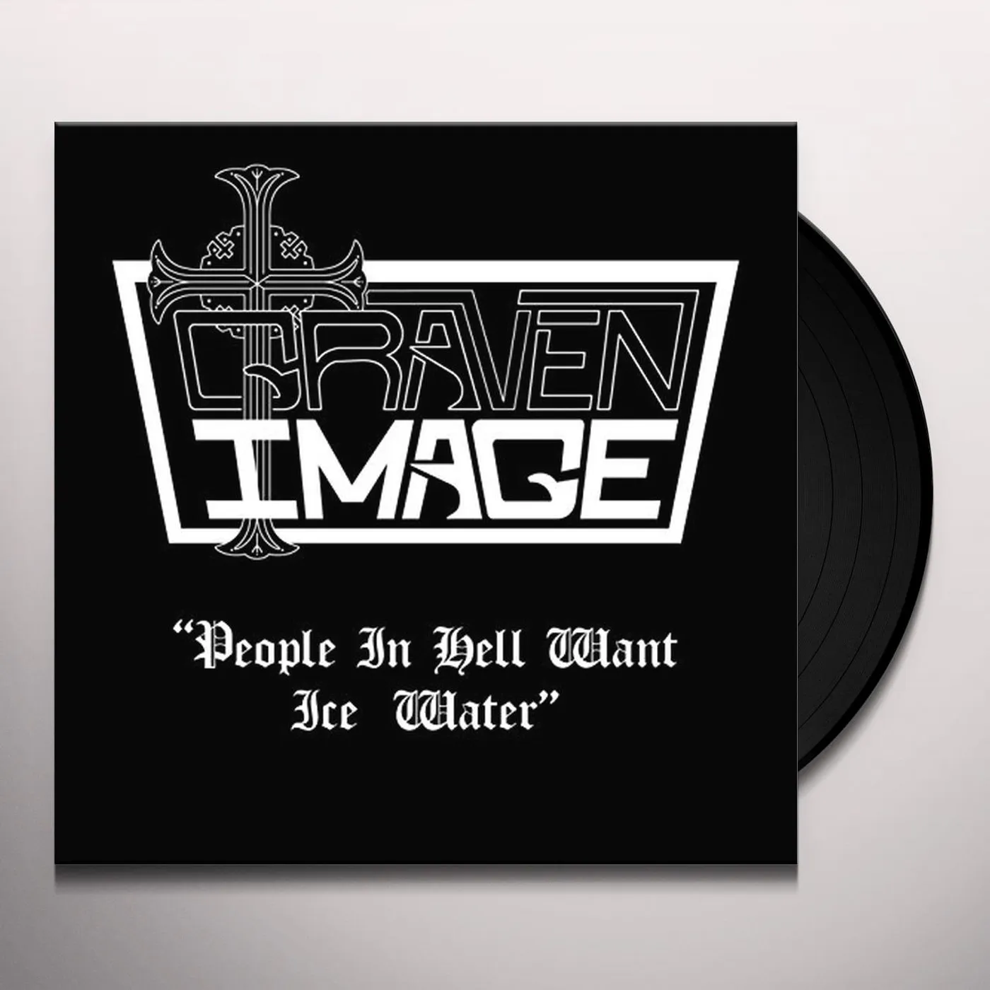 Graven Image People in Hell Want Ice Water Vinyl Record