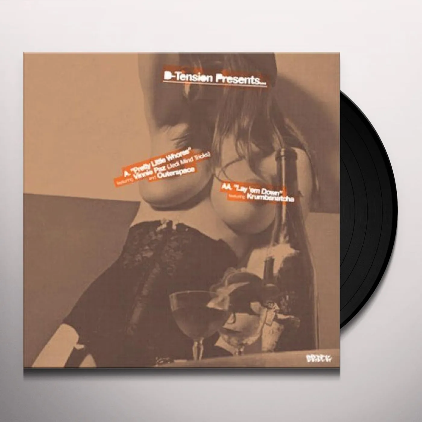 D-Tension PRETTY LITTLE WHORES / LAY 'EM DOWN Vinyl Record