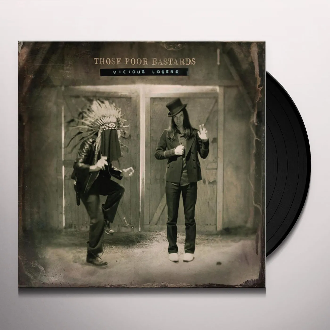 Those Poor Bastards Vicious Losers Vinyl Record