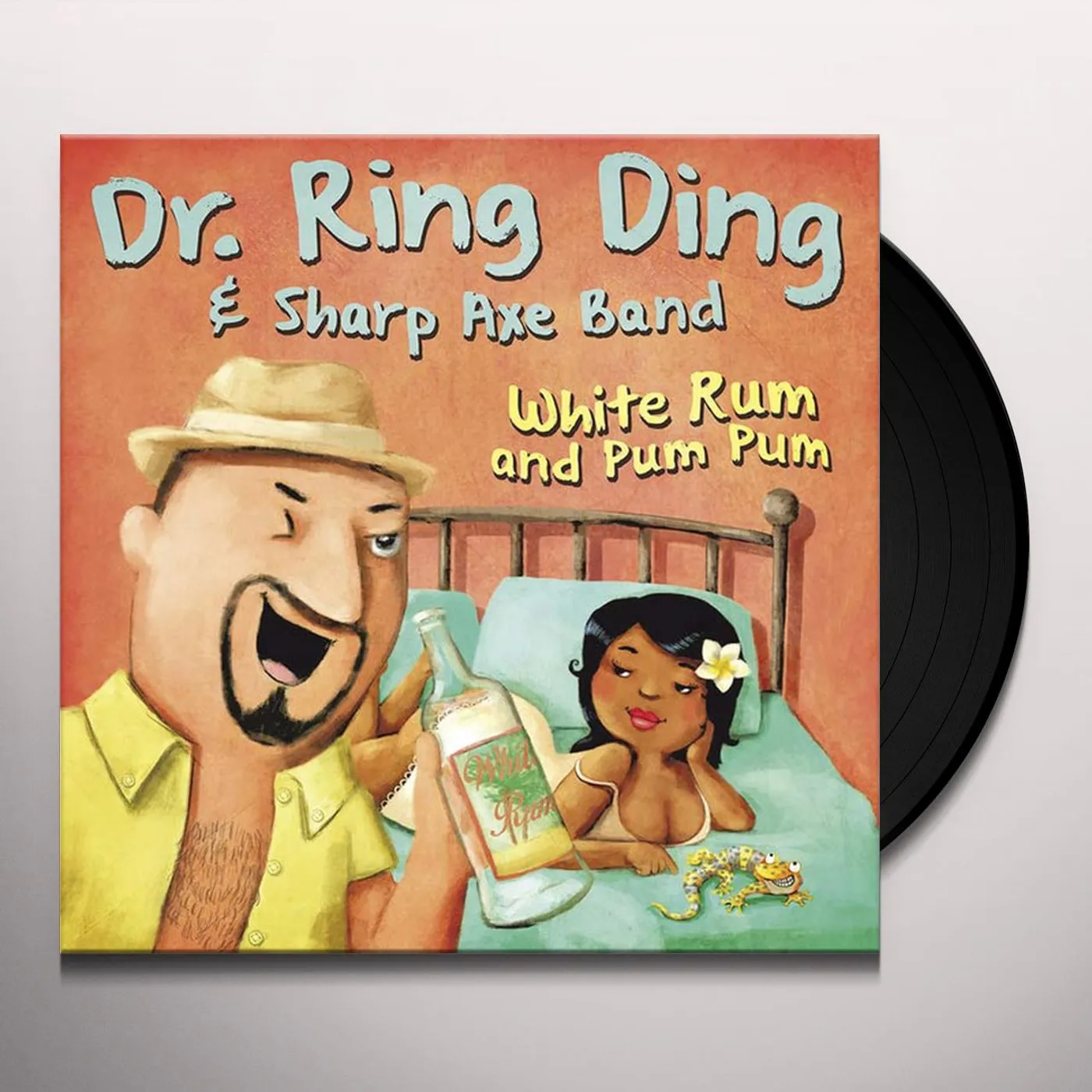Dr.Ring Ding & Sharp Axe Band WHITE RUM & PUM PUM Vinyl Record