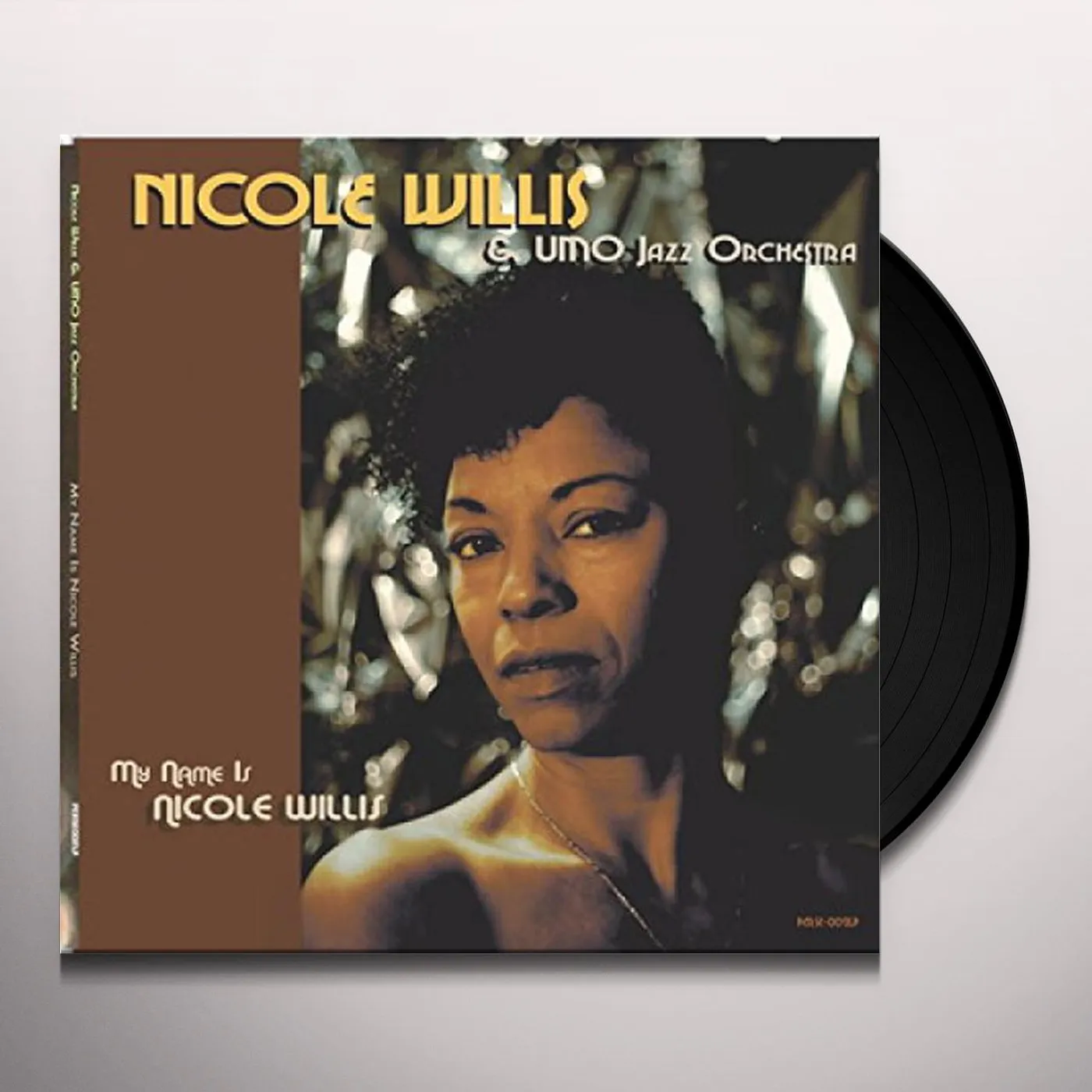 Nicole Willis / Umo Jazz Orchestra My Name Is Nicole Willis Vinyl Record