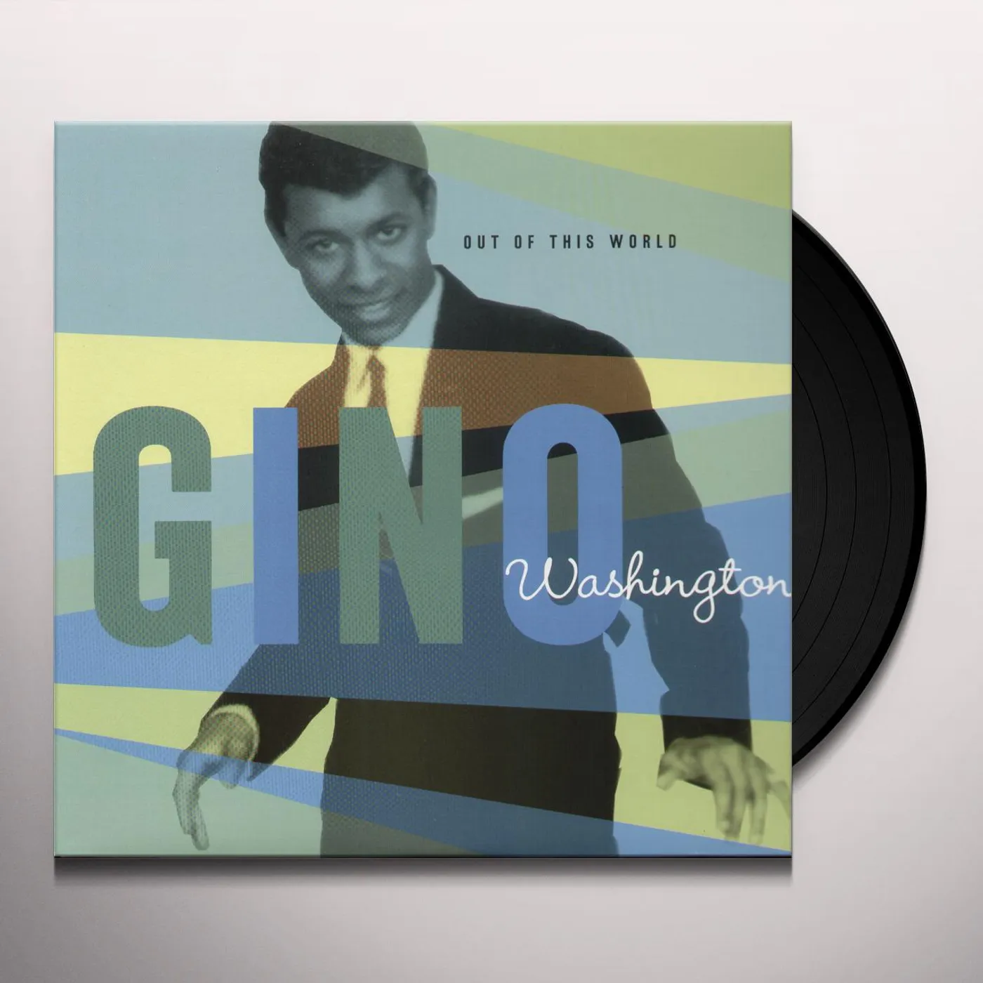Gino Washington Out Of This World Vinyl Record