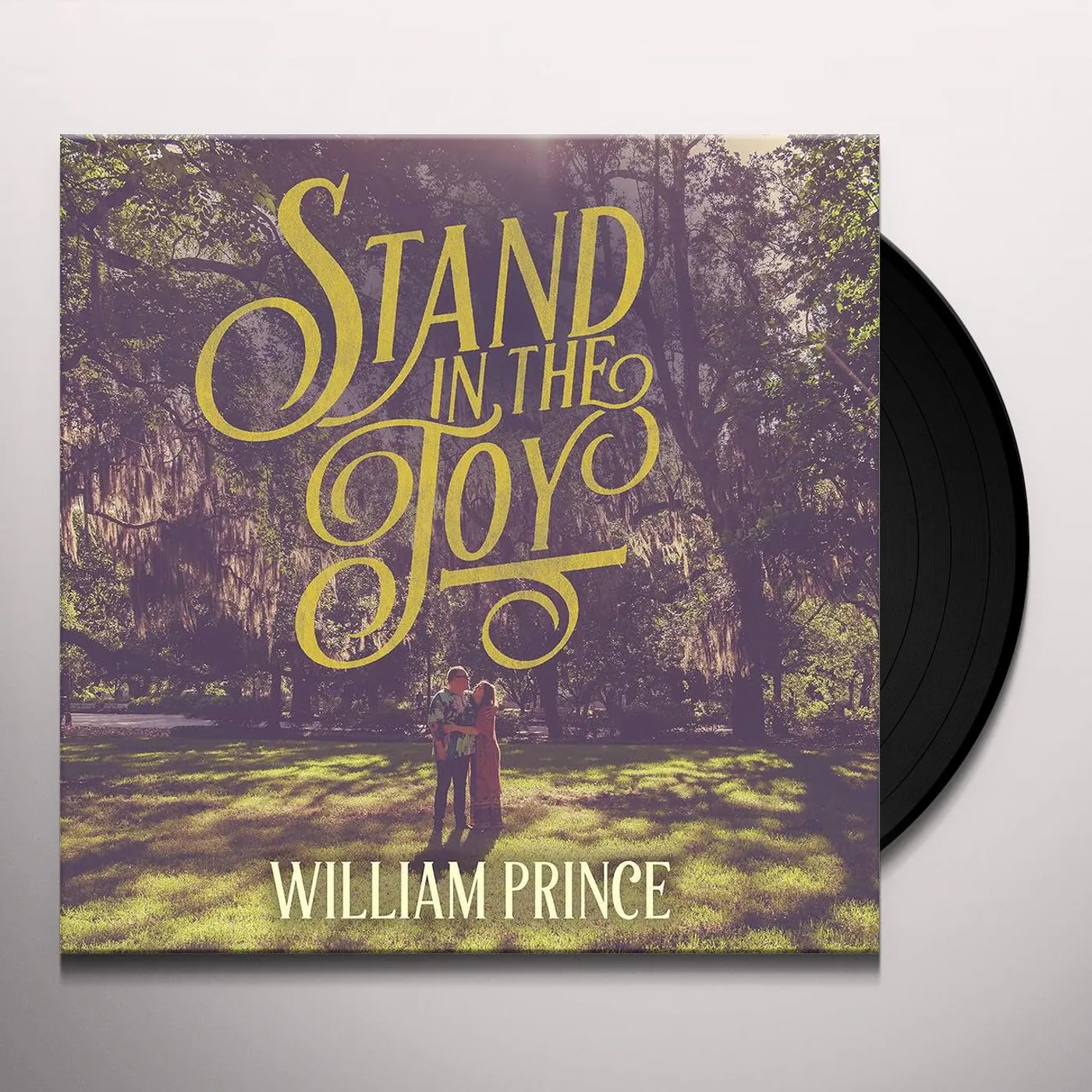 William Prince STAND IN THE JOY Vinyl Record