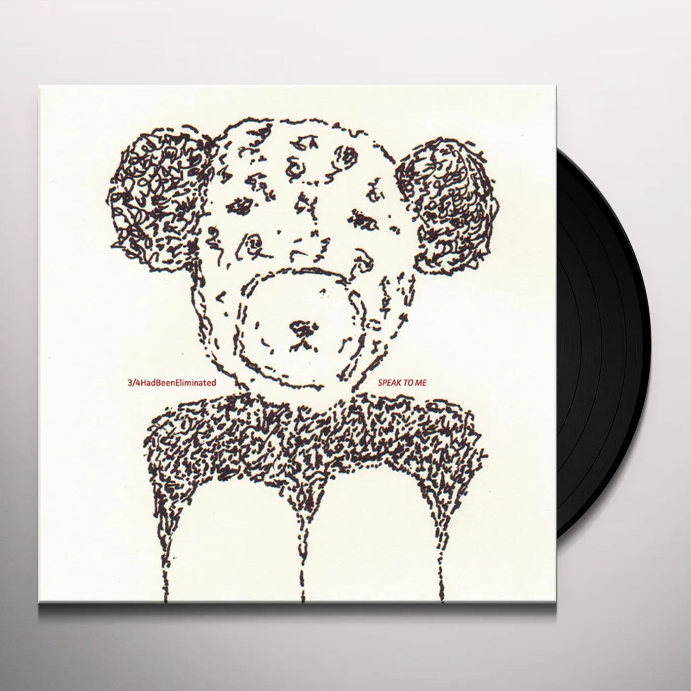 3/4HadBeenEliminated SPEAK TO ME Vinyl Record