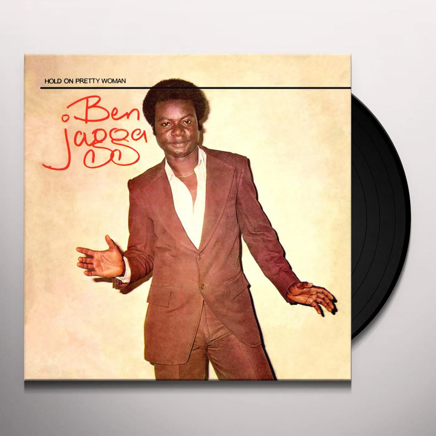 Ben Jagga Hold on Pretty Woman Vinyl Record