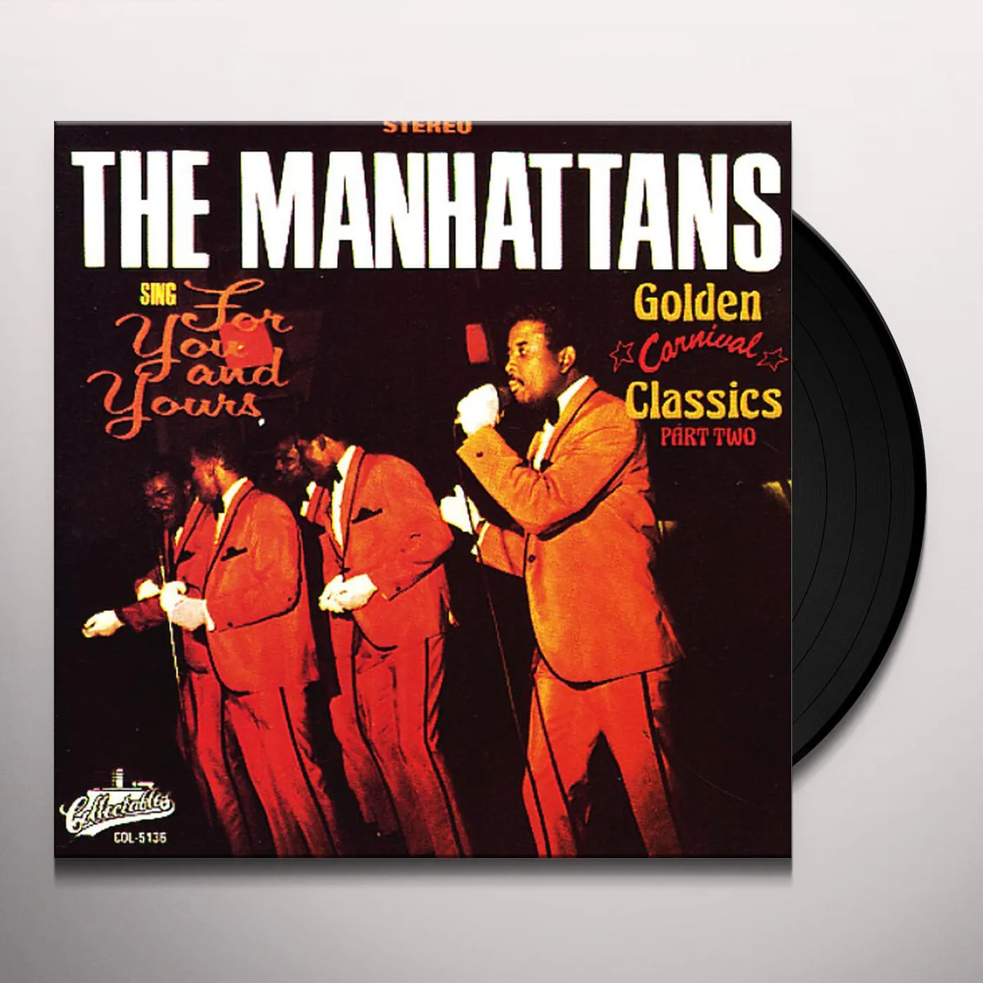 The Manhattans SING FOR YOU OR YOURS Vinyl Record