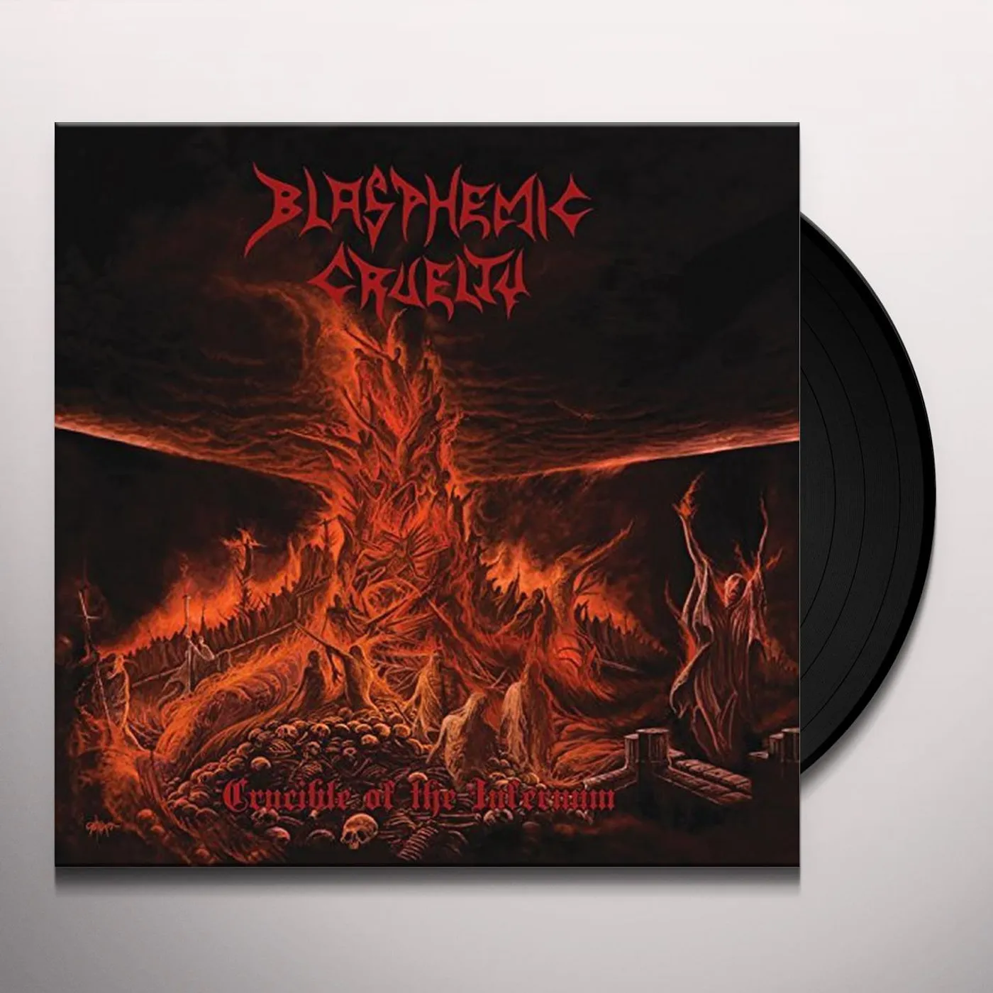 Blasphemic Cruelty Crucible of the Infernum Vinyl Record