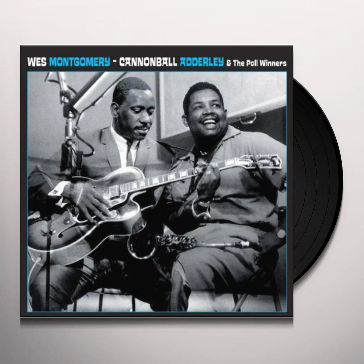 Wes Montgomery / Cannonball Adderley WES MONTGOMERY & THE POLL WINNERS Vinyl Record