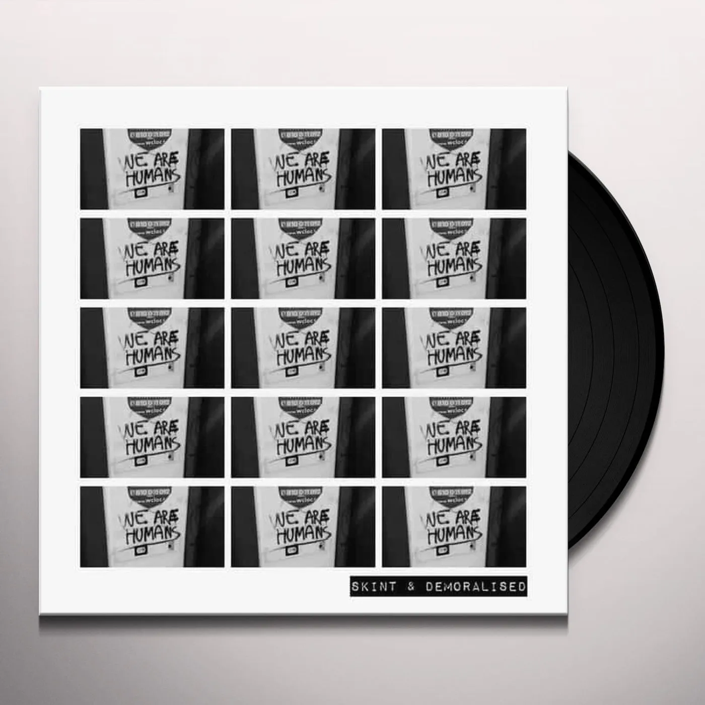 Skint & Demoralised We Are Humans Vinyl Record