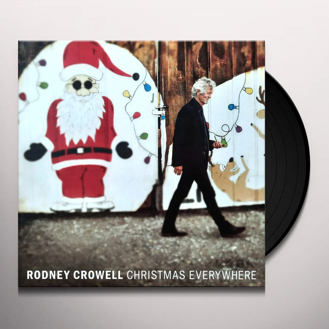 Rodney Crowell Christmas Everywhere Vinyl Record