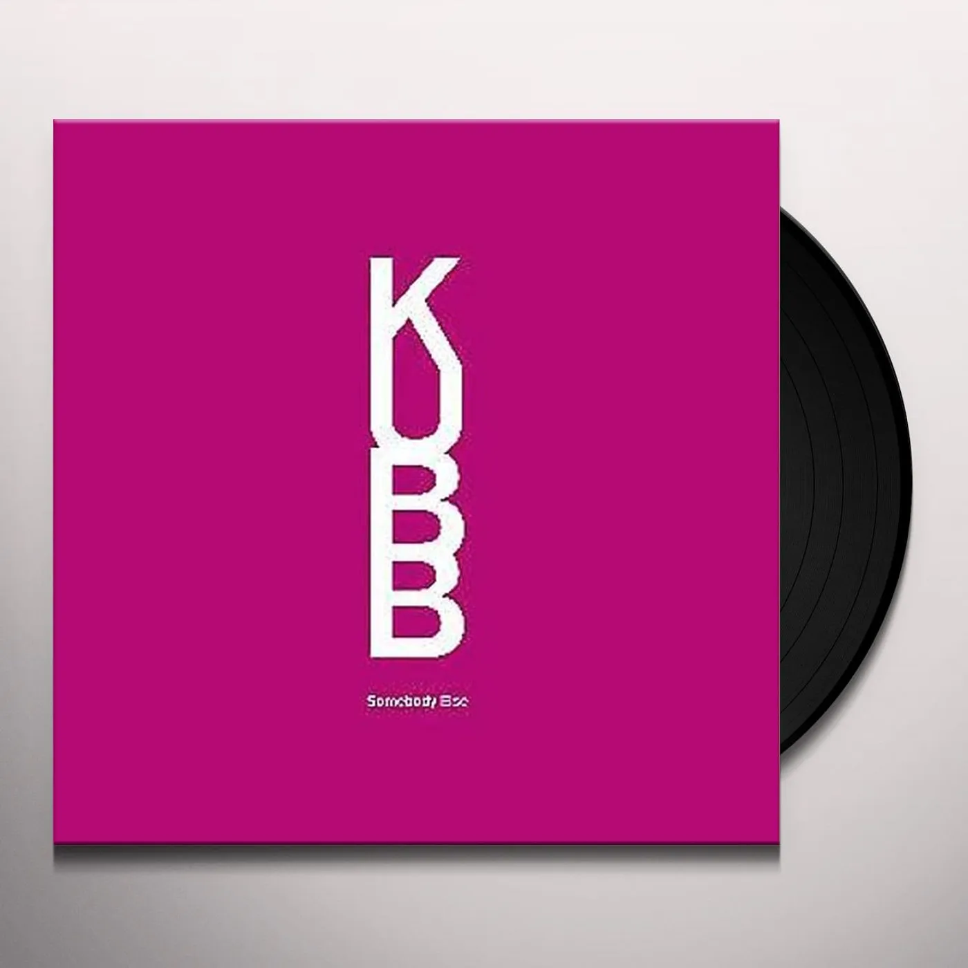 Kubb Somebody Else Vinyl Record