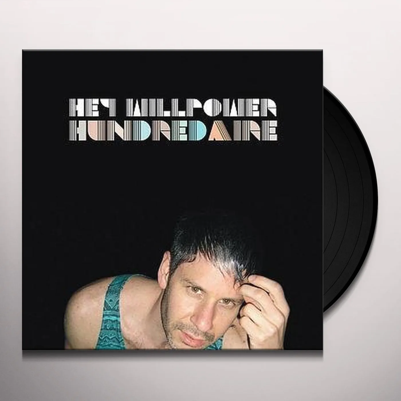 Hey Willpower Hundredaire Vinyl Record