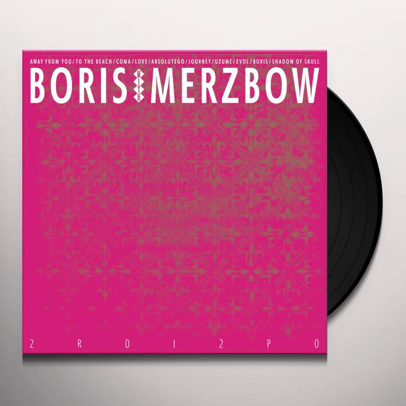 Boris With Merzbow 2R0I2P0 Vinyl Record