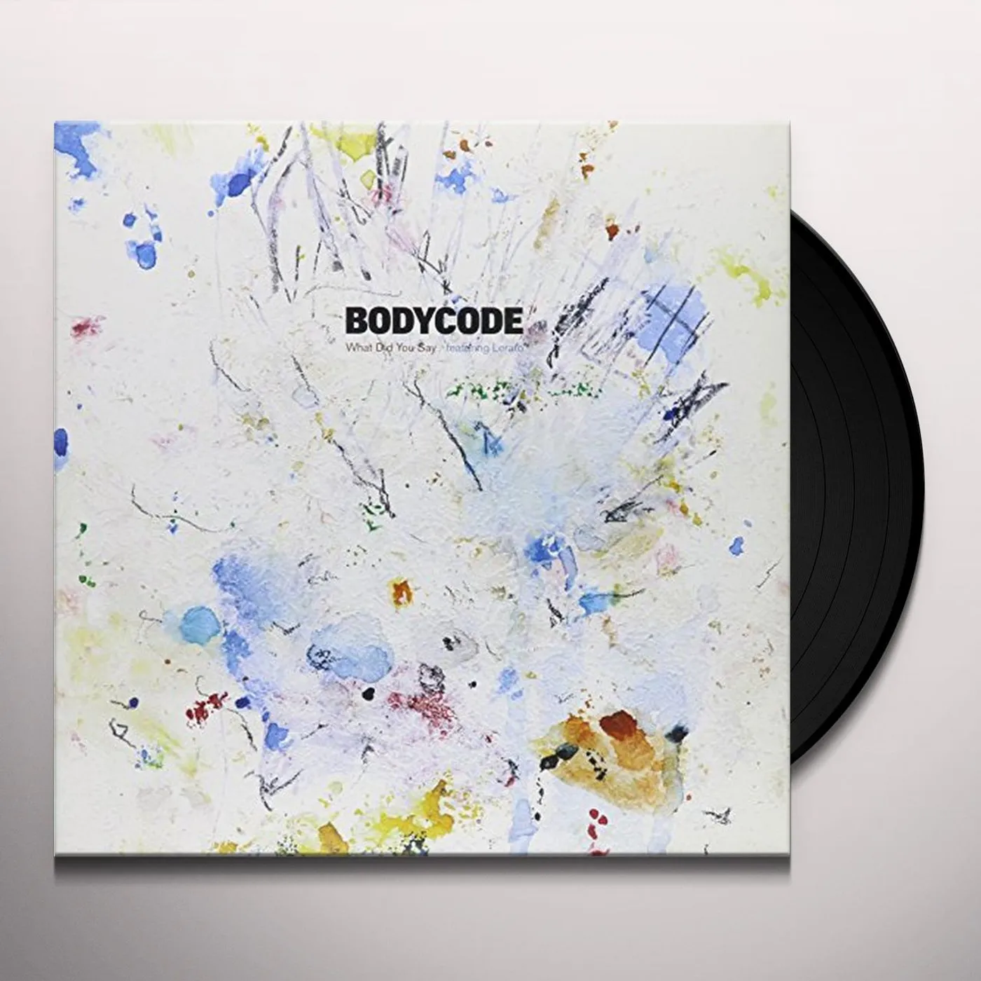 Bodycode What Did You Say Vinyl Record