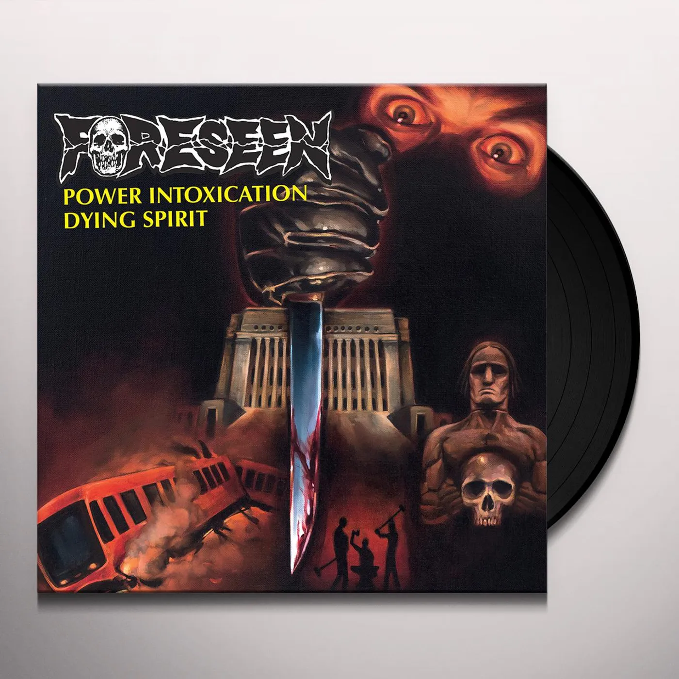 Foreseen Power Intoxication b/w Dying Spirit Vinyl Record