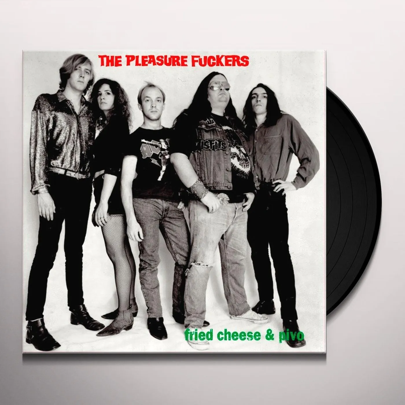 The Pleasure Fuckers Fried Cheese & Pivo Vinyl Record