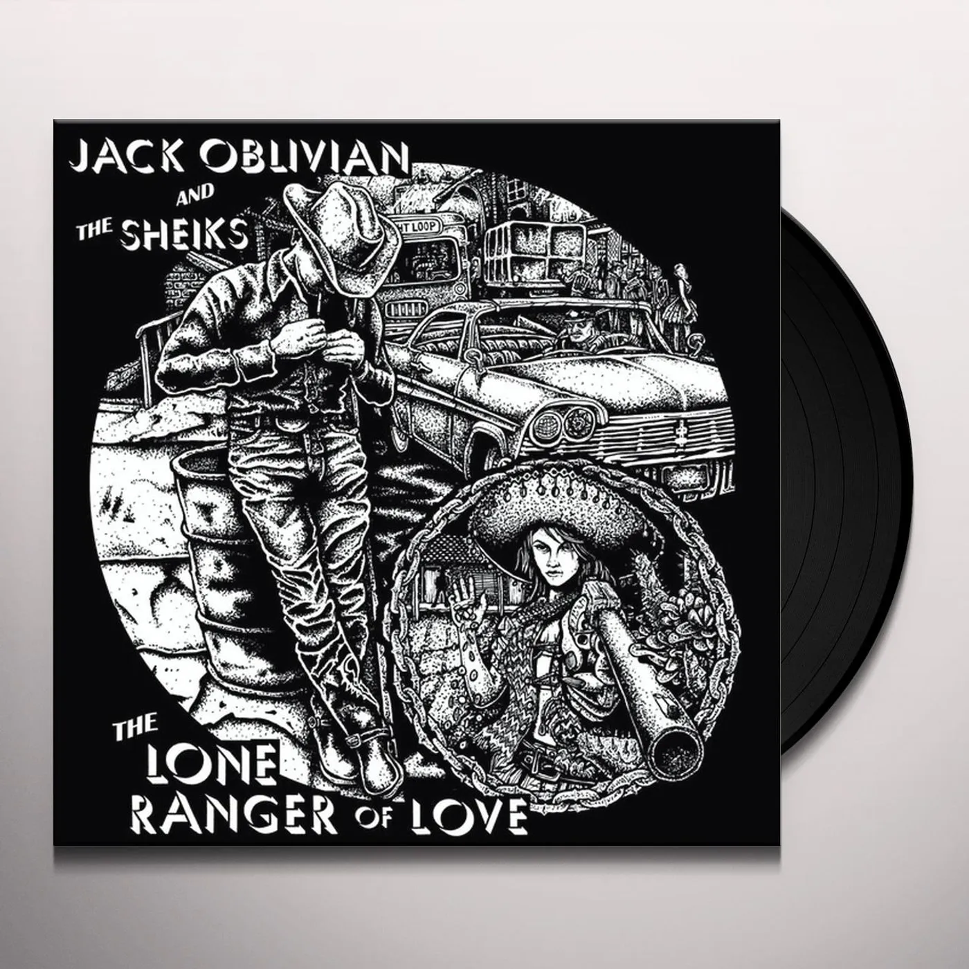 Jack Oblivian and the Sheiks Lone Ranger of Love Vinyl Record