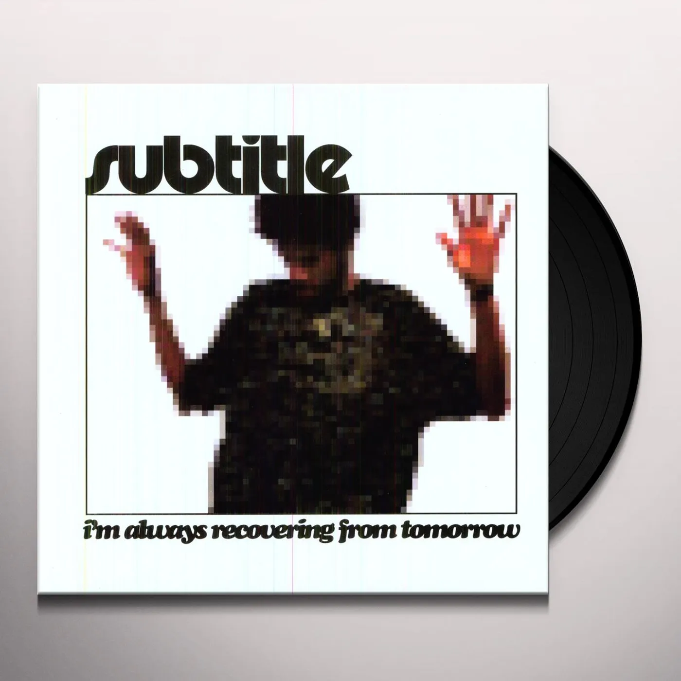 Subtitle I'M ALWAYS RECOVERING FROMTOMORROW Vinyl Record