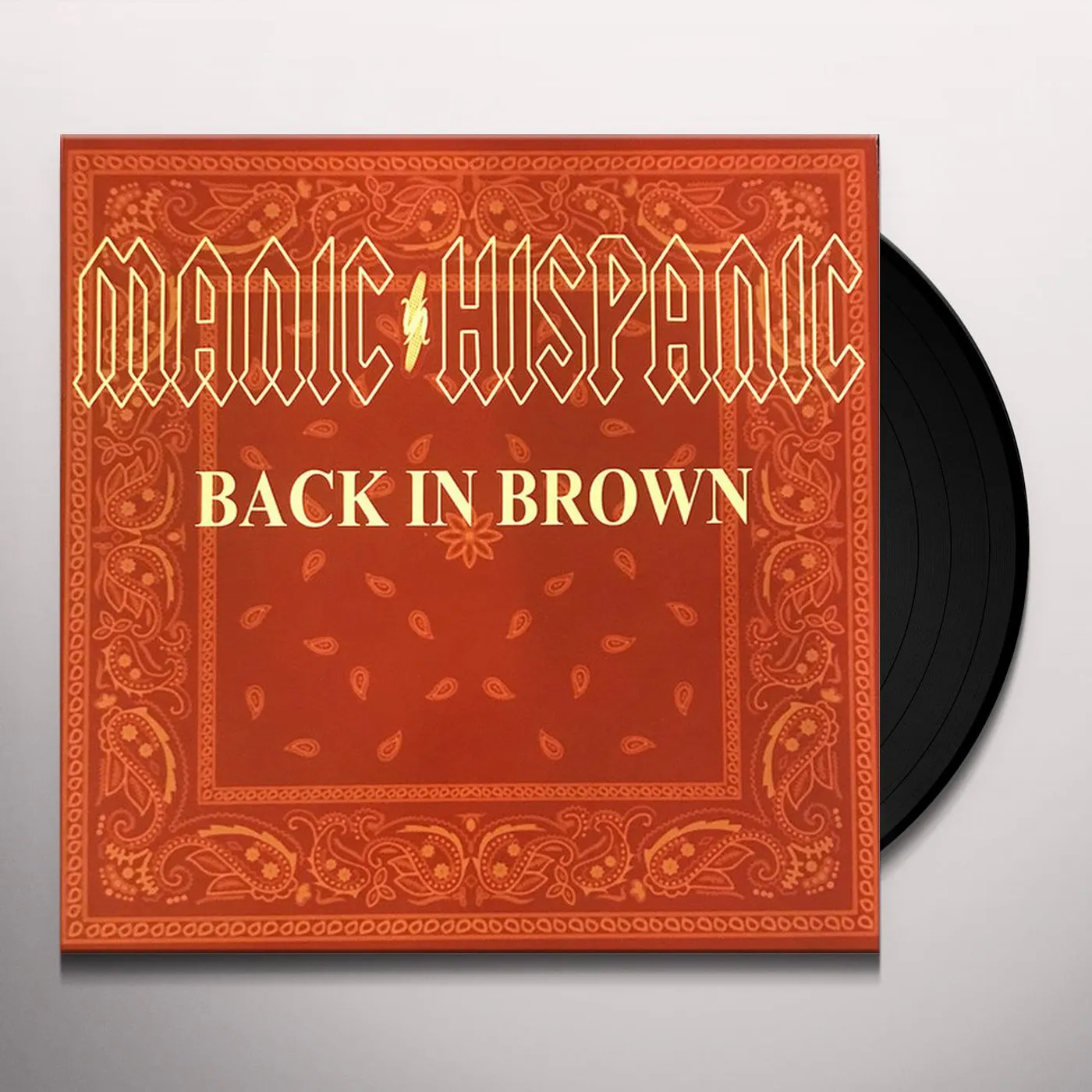 Manic Hispanic Back in Brown Vinyl Record