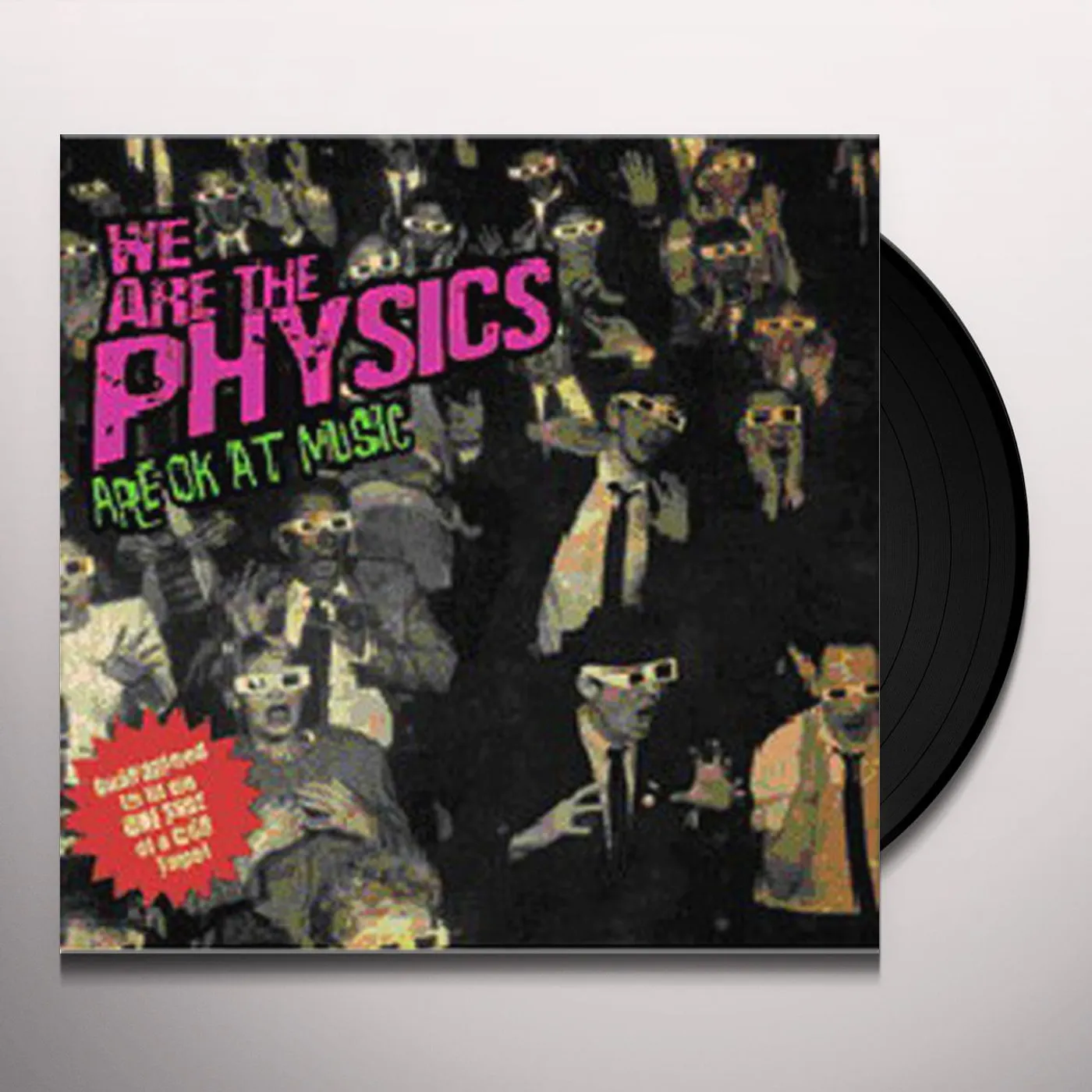 We Are The Physics Are OK At Music Vinyl Record