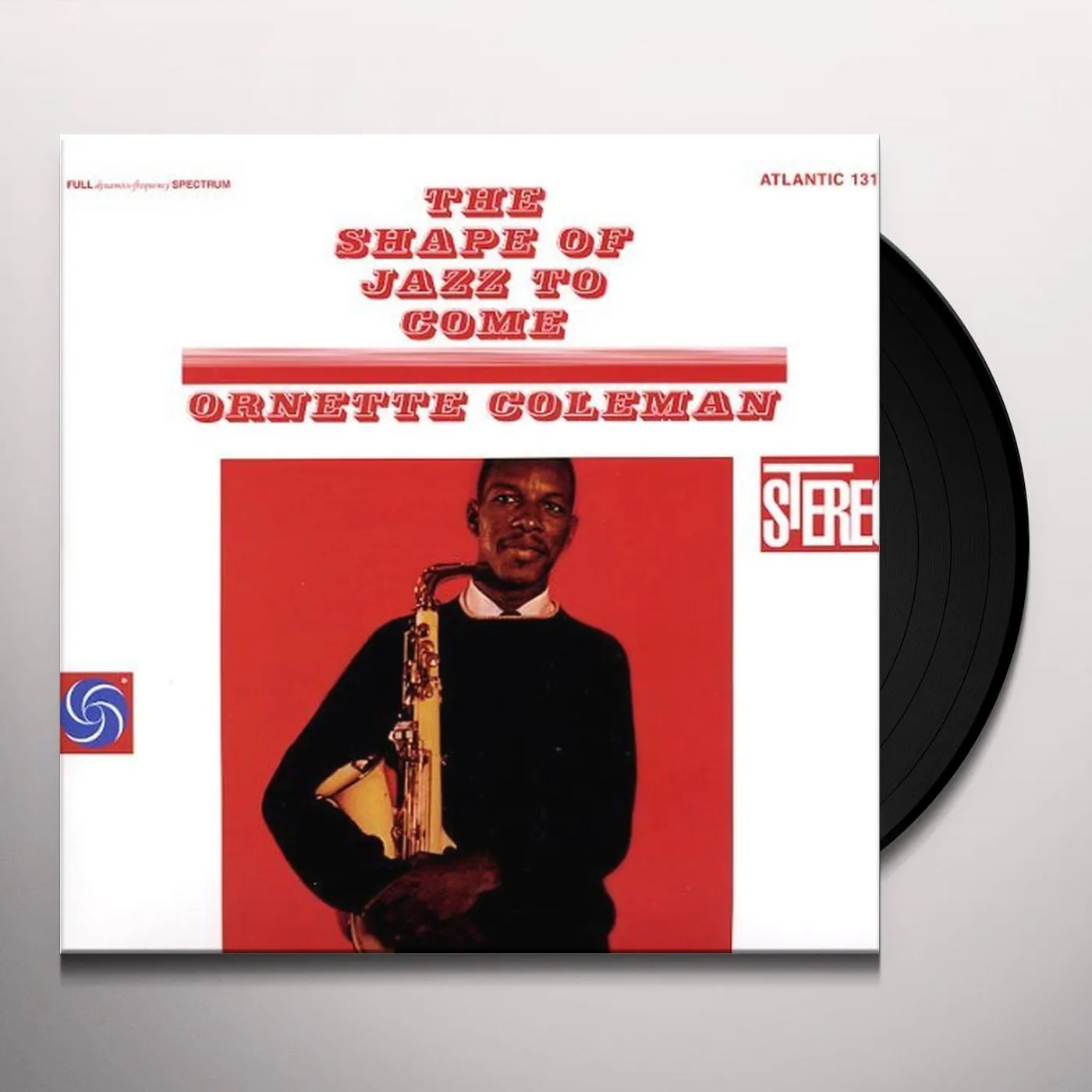 Ornette Coleman SHAPE OF JAZZ TO COME Vinyl Record