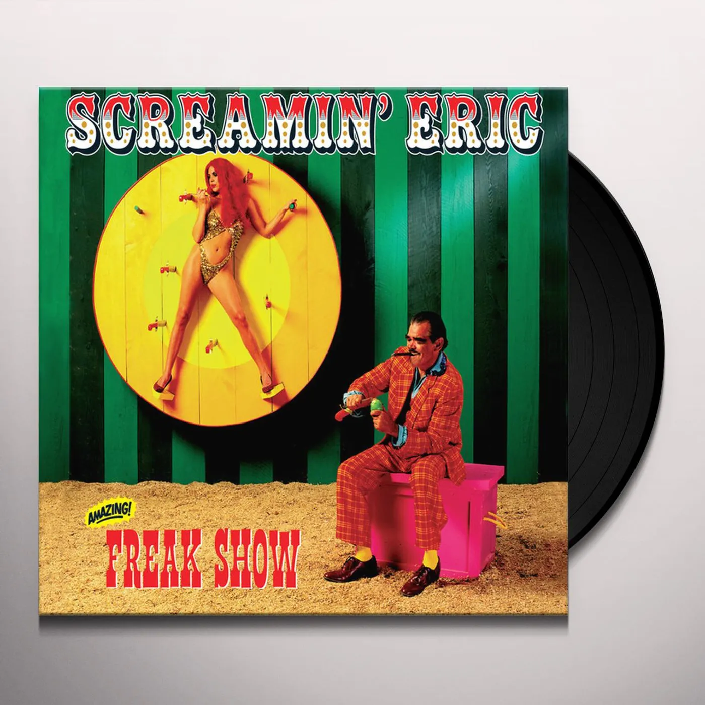 Screamin' Eric Freak Show Vinyl Record