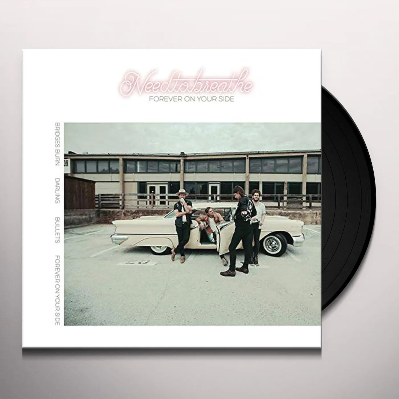 NEEDTOBREATHE Forever On Your Side (Niles City Sound Sessions) Vinyl Record