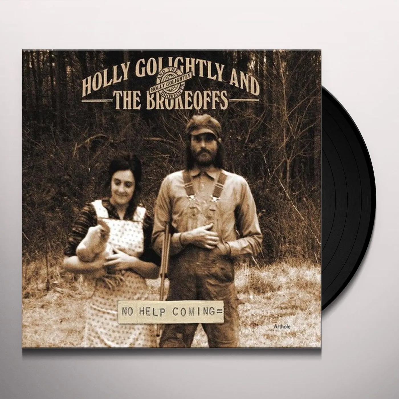Holly Golightly & The Brokeoffs NO HELP COMING Vinyl Record