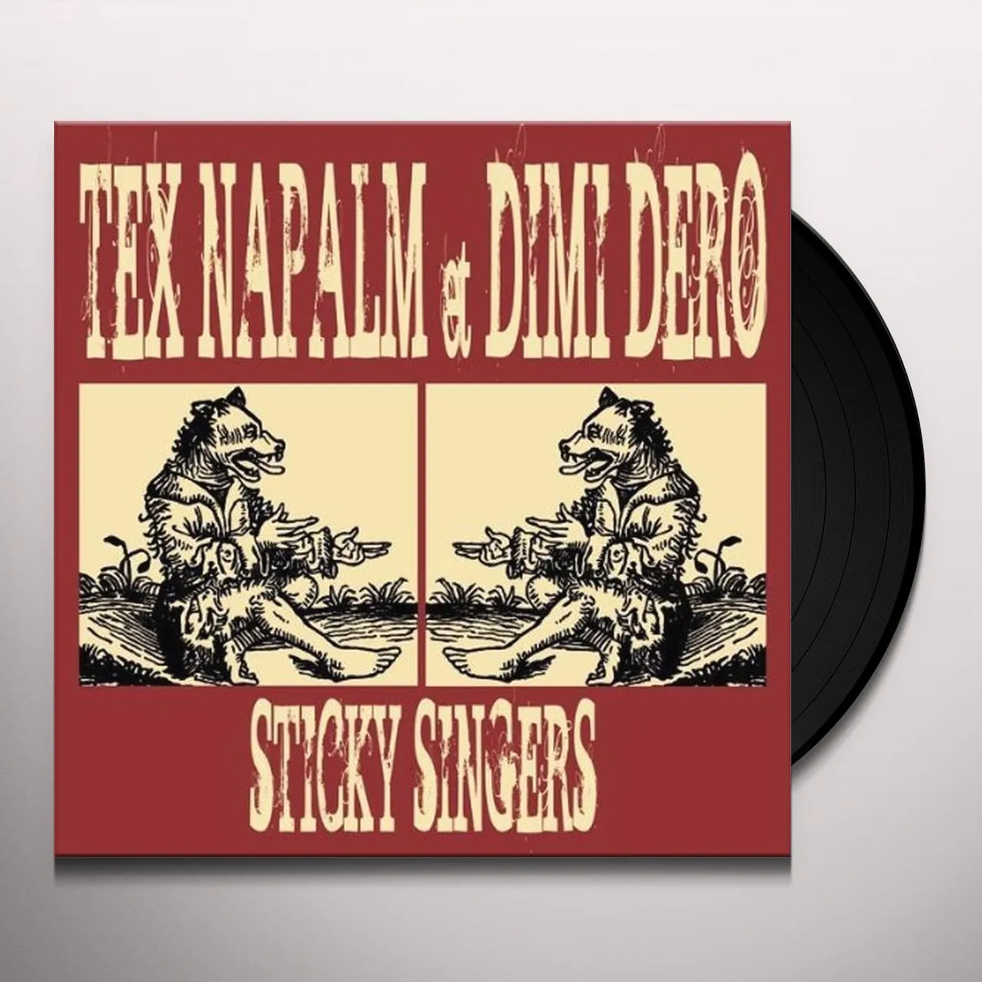 Tex Napalm & Dimi Dero STICKY SINGERS Vinyl Record