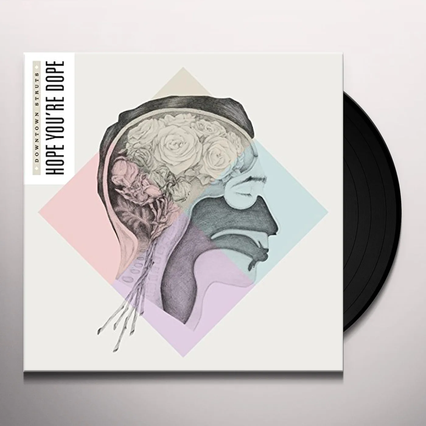 Downtown Struts Hope You're Dope Vinyl Record