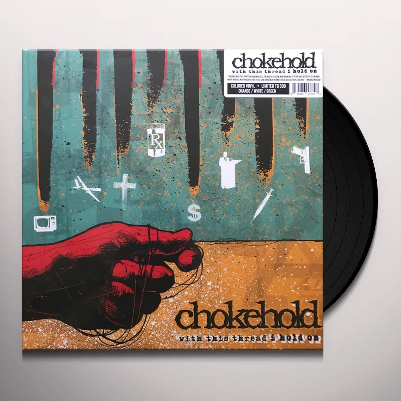 Chokehold WITH THIS THREAD I HOLD ON (UNIQUE HAND POURED ORANGE, WHITE & GREEN VINYL) Vinyl Record