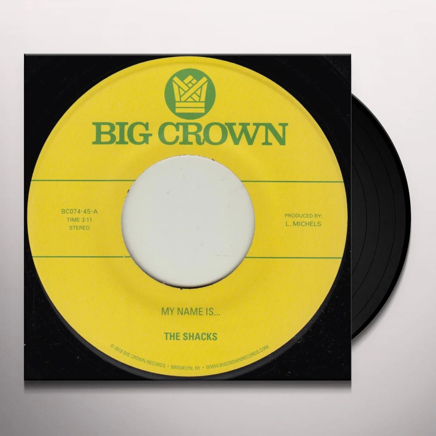 The Shacks MY NAME IS / SAND SONG Vinyl Record