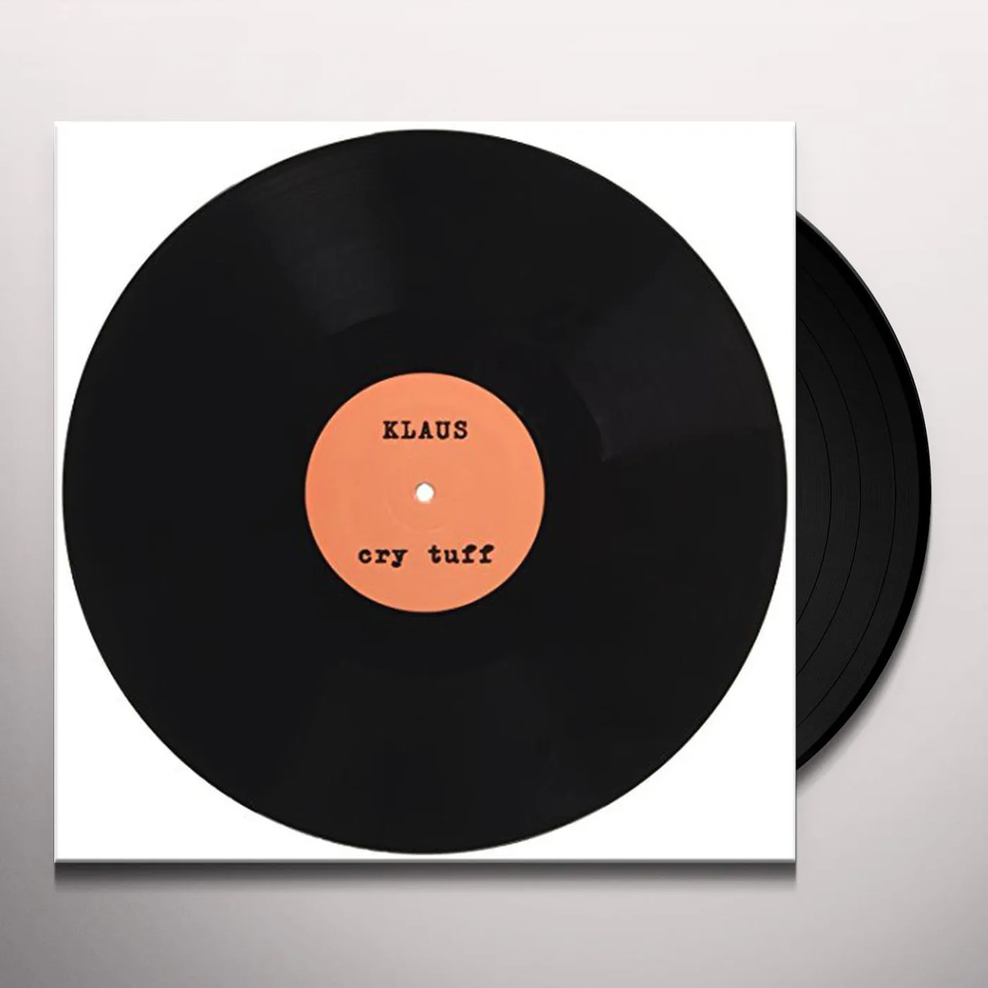 KLAUS CRY TUFF / GUS / BELA Vinyl Record