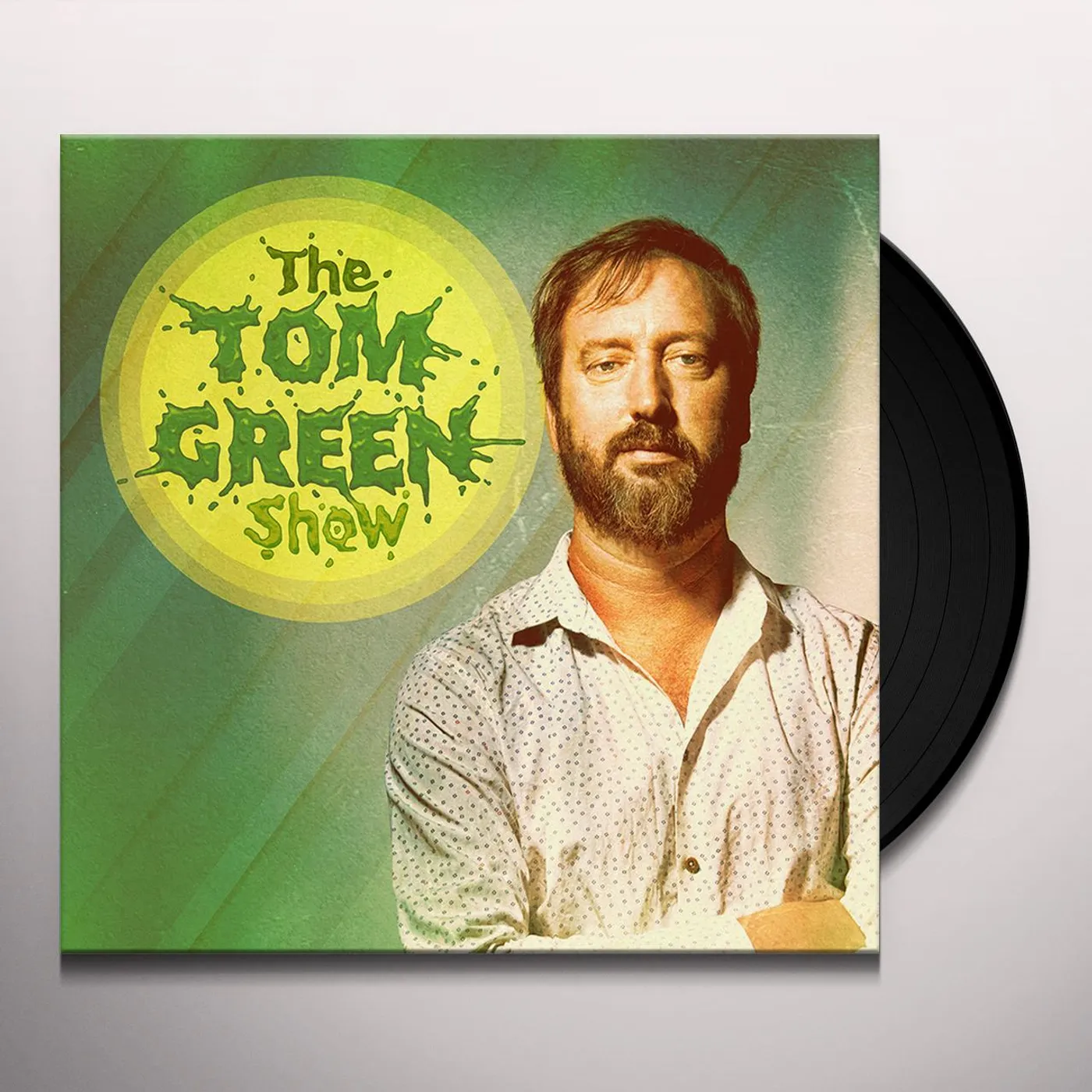 TOM GREEN SHOW Vinyl Record