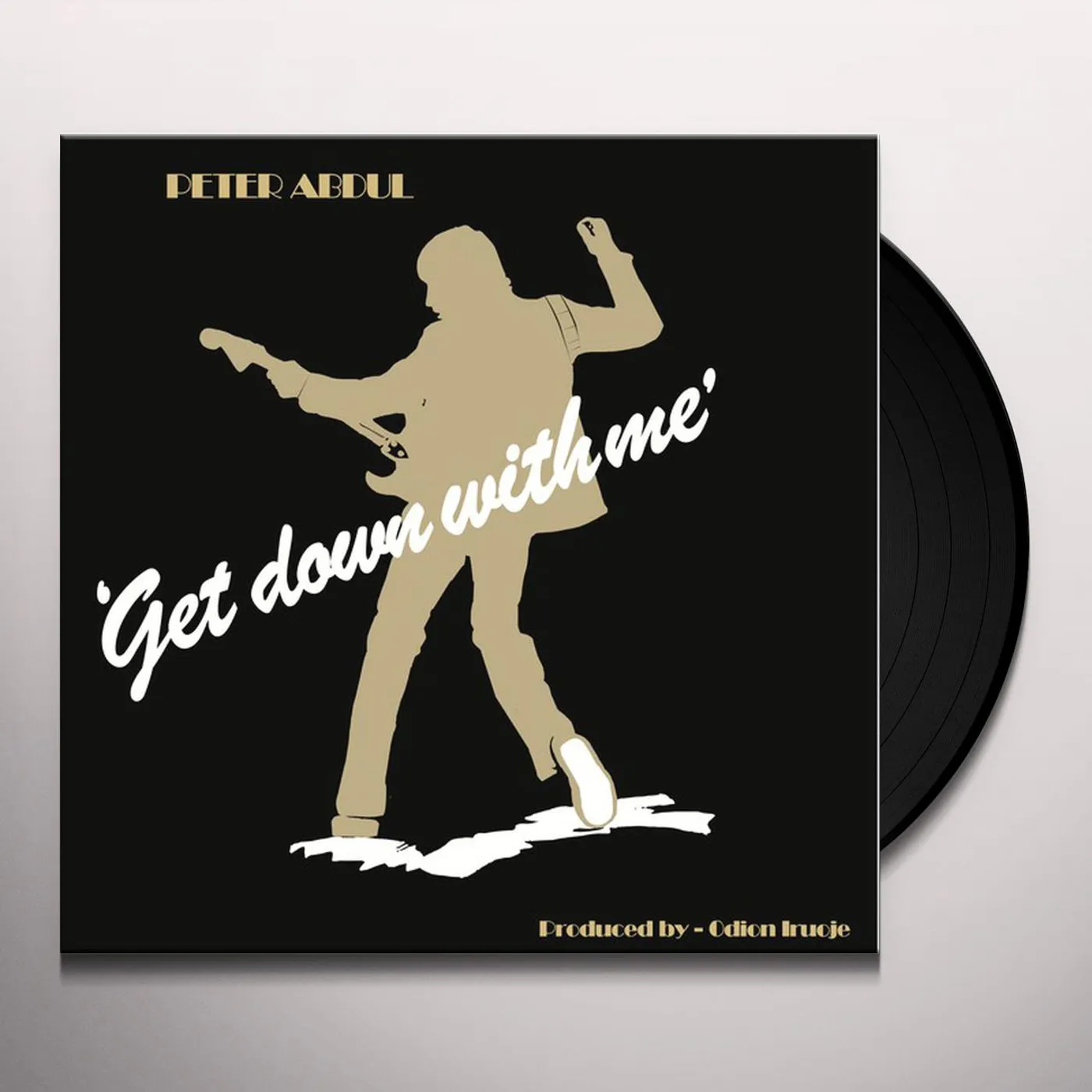 Peter Abdul Get Down With Me Vinyl Record