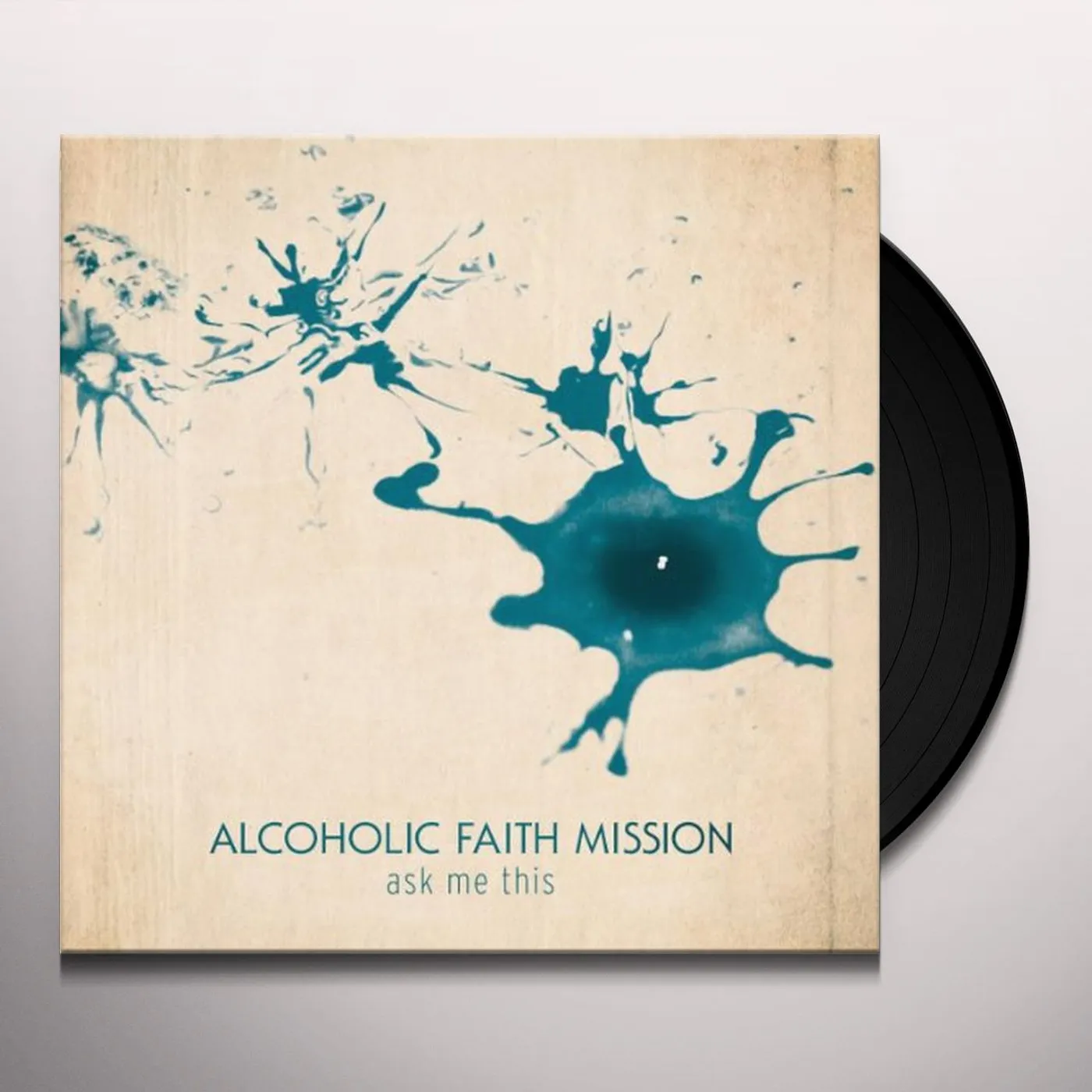 Alcoholic Faith Miss Ask Me This Vinyl Record