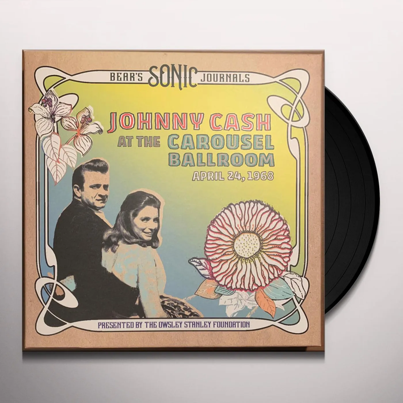 Johnny Cash BEAR'S SONIC JOURNALS: CAROUSEL BALLROOM 4/24/68 Vinyl Record