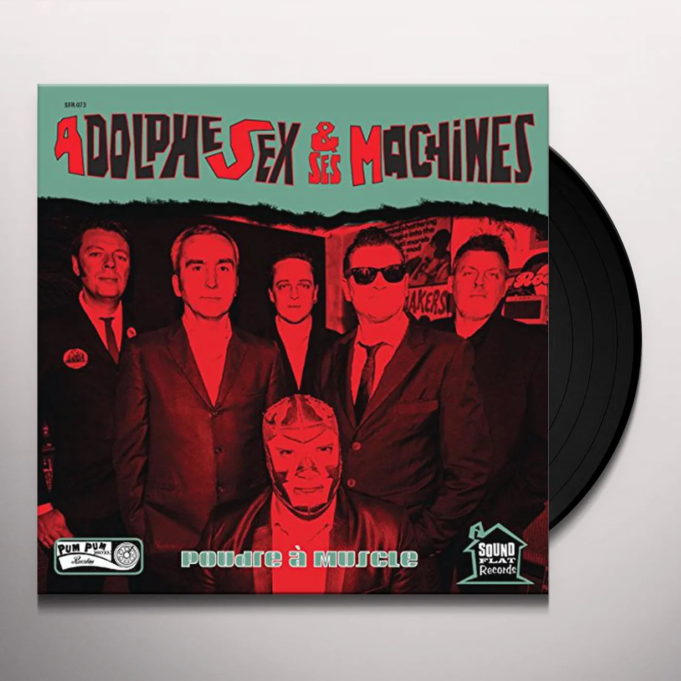 Adolphe Sex Et Ses Machines POUDRE A MUSCLE Vinyl Record