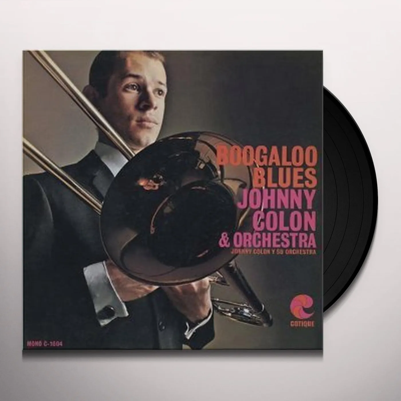 Johnny Colon Boogaloo Blues Vinyl Record