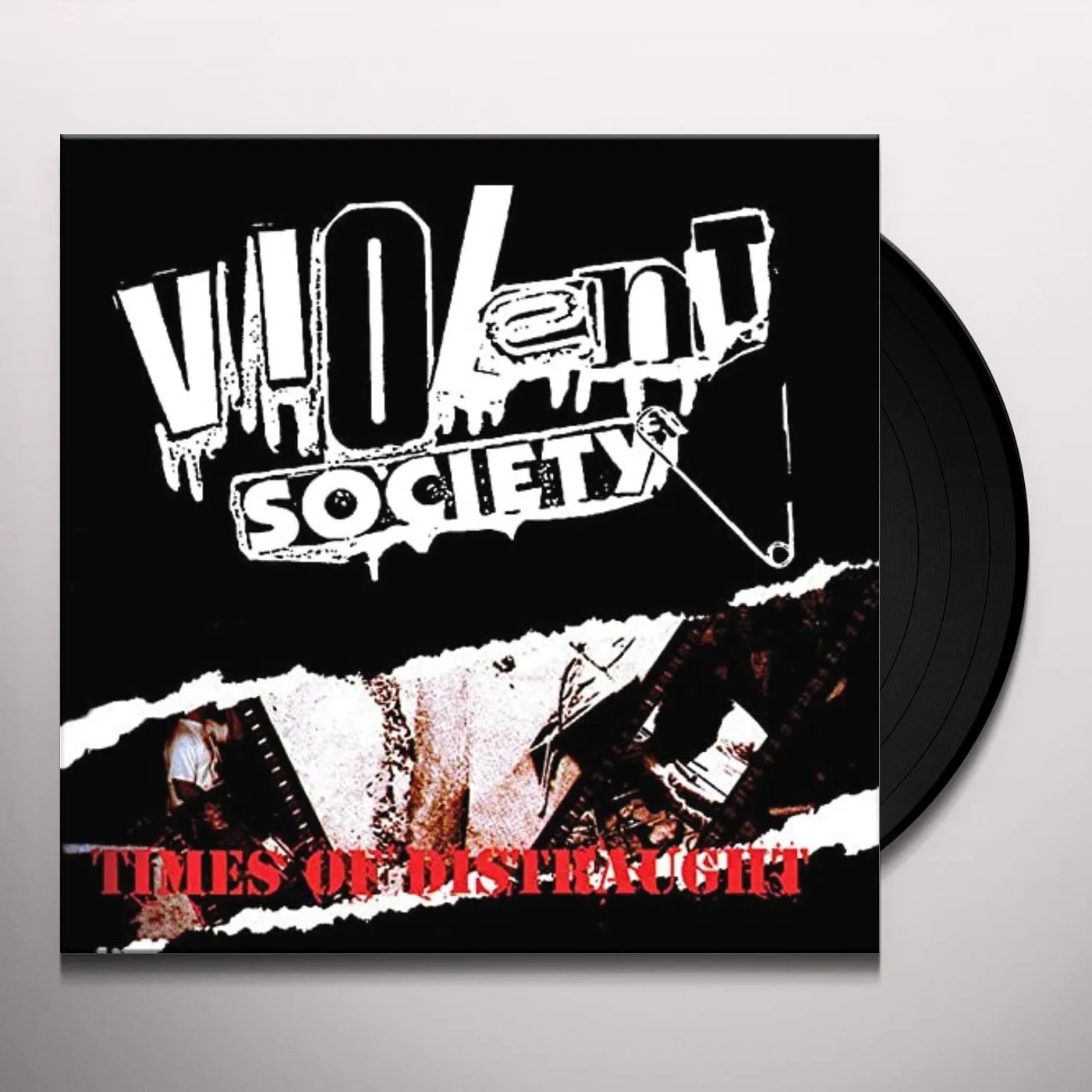 Violent Society TIMES OF DISTRAUGHT Vinyl Record